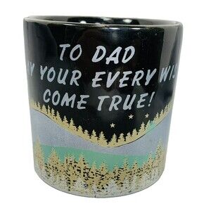 Dad May Your Every Wish Come True Coffee Mug Black England Mountains Stars Trees